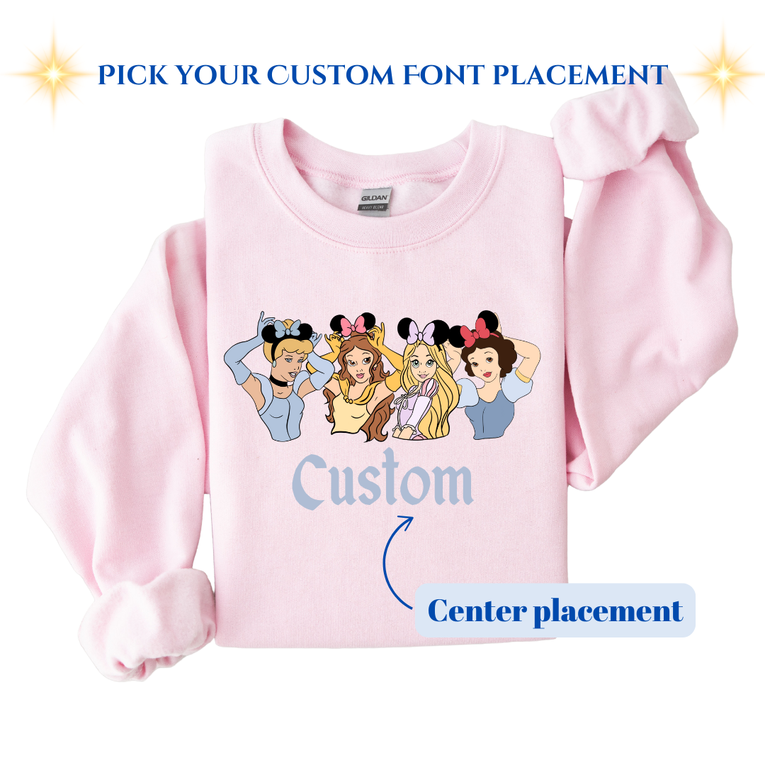 "Pick your Princess" Custom kids and adult crewneck sweater