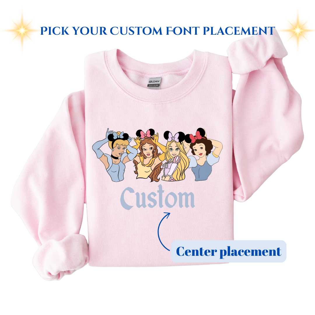 *CUSTOM* "Pick Your Princess" Kids and Adults Crewneck Sweater