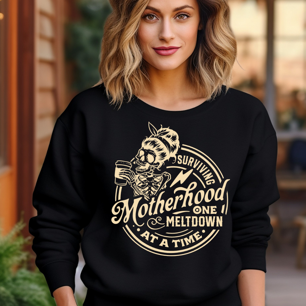 "Surviving Motherhood, One Meltdown About A Time" Graphic Ladies Crewneck Sweater