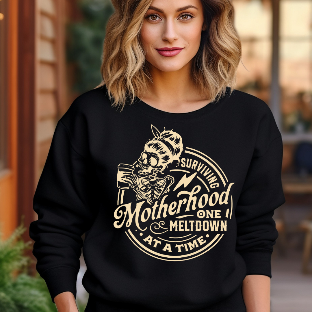 "Surviving Motherhood, One Meltdown About A Time" Graphic Ladies Crewneck Sweater