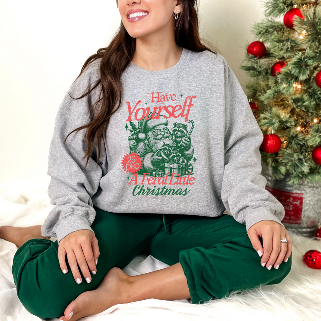 "Have Yourself A Feral Little Christmas" Unisex Adult Crewneck Sweater