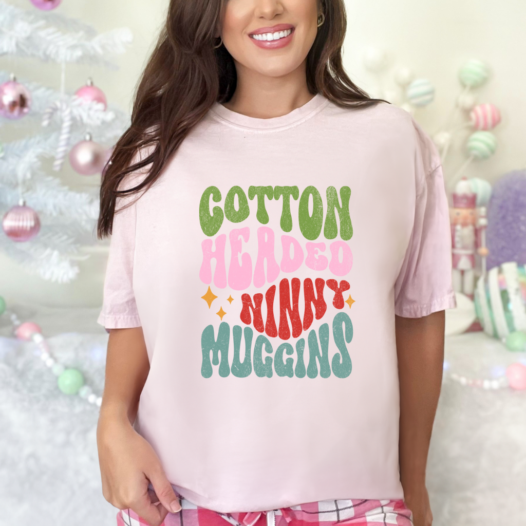 Cotton Headed Ninny Muggins Graphic Ladies T-Shirt