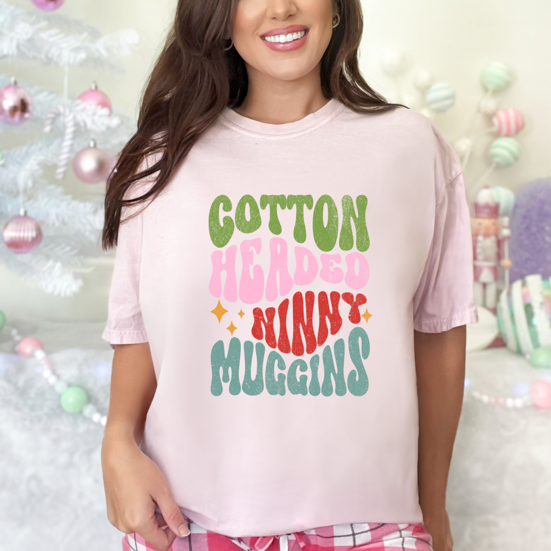Cotton Headed Ninny Muggins Graphic Ladies T-Shirt