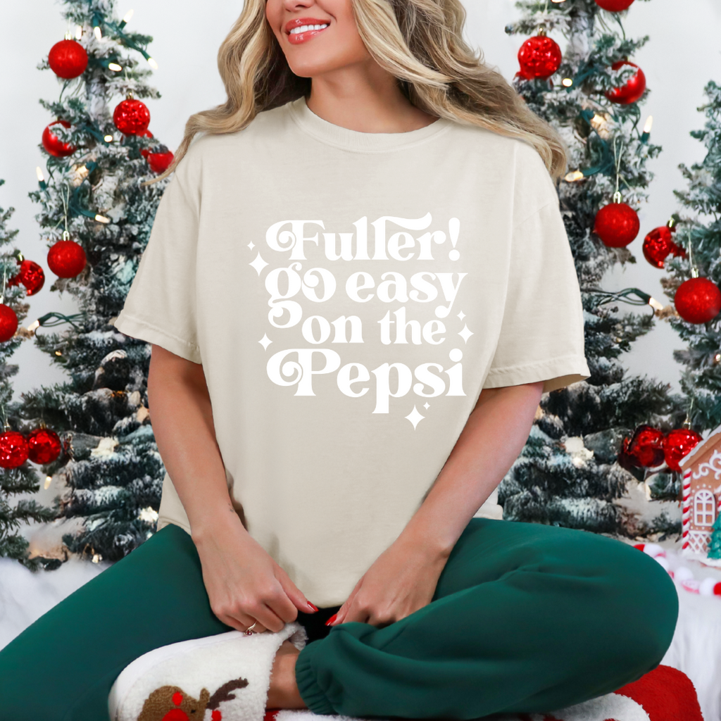 "Fuller Go Easy On The Pepsi" Unisex Adult T-Shirt
