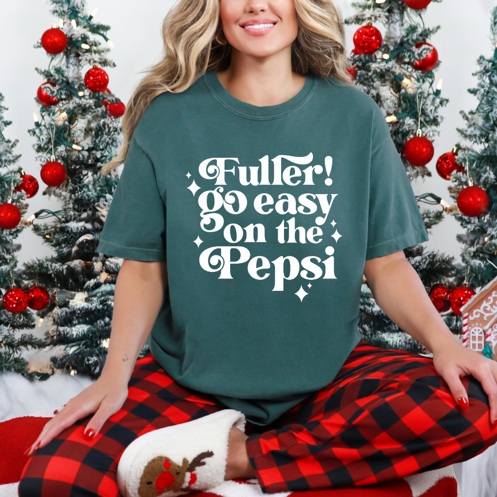 "Fuller Go Easy On The Pepsi" Unisex Adult T-Shirt