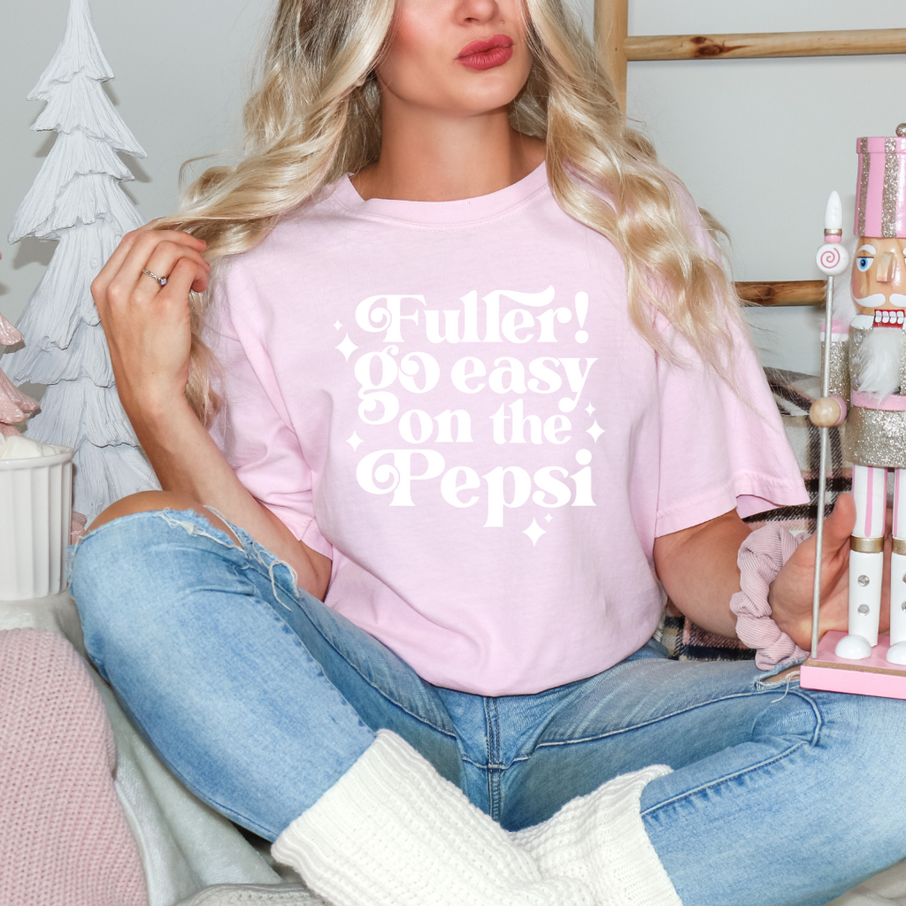 "Fuller Go Easy On The Pepsi" Unisex Adult T-Shirt