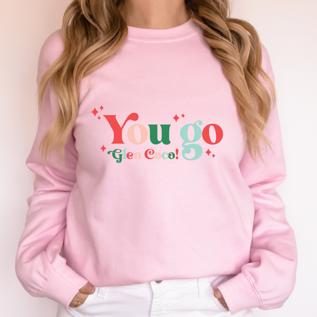 "You Go Glen Coco" Graphic Crewneck Sweater